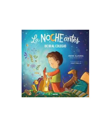 LA NOCHE ANTES DE IR AL COLEGIO