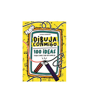 DIBUJA CONMIGO 100 IDEAS PARA CONECTA