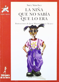 La niña que no sabía que lo era