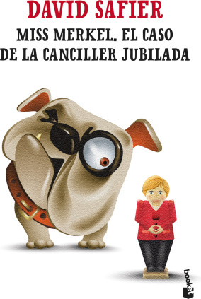 MISS MERKEL. EL CASO DE LA CANCILLER JUB