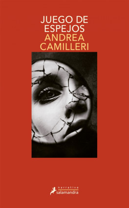 Juego de espejos (Comisario Montalbano 22)