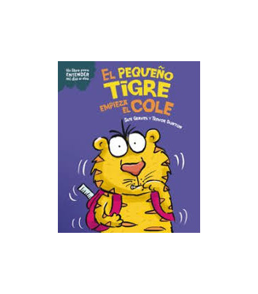 El pequeño tigre empieza el cole
