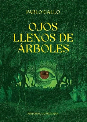 OJOS LLENOS DE ARBOLES