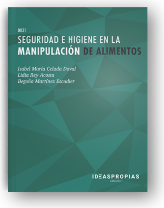 Seguridad e higiene en la manipulación de alimentos