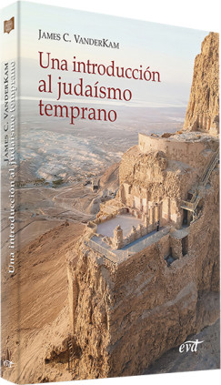 Una introducción al judaísmo temprano