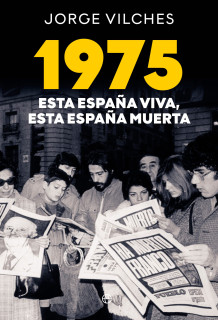 1975 Esta España viva esta España muerta