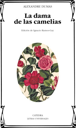 LA DAMA DE LAS CAMELIAS