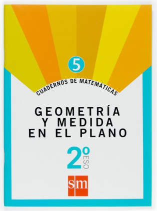 Cuaderno 5 de matemáticas. 2 ESO. Geometría y medida en el plano