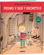 PEDRO Y SUS 7 SECRETOS