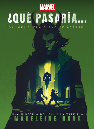 ¿Qué pasaría si Loki fuera digno de Asgard?