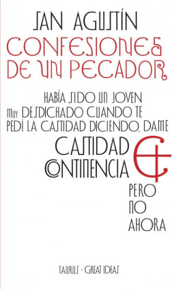 Confesiones de un pecador (Serie Great Ideas)