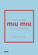 PEQUEÑO LIBRO DE MIU MIU