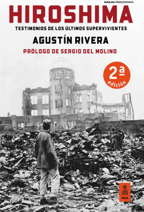 HIROSHIMA (80 ANIVERSARIO CON FOTOGRAFIA