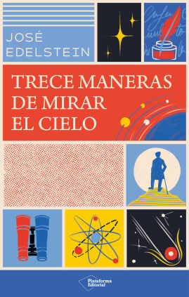 TRECE MANERAS DE MIRAR AL CIELO