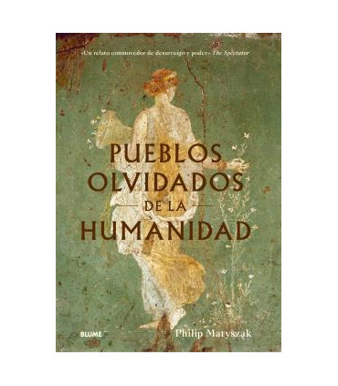 PUEBLOS OLVIDADOS DE LA HUMANIDAD