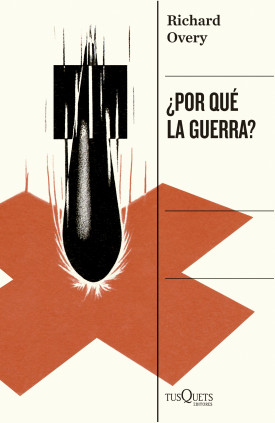 POR QUE LA GUERRA
