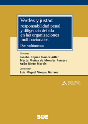 Verdes y justas: responsabilidad penal y diligencia debida en las organizaciones multinacionales