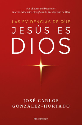 LAS EVIDENCIAS DE QUE JESUS ES DIOS