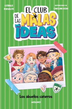 CLUB DE LAS MALAS IDEAS 3, EL. LOS ABUEL