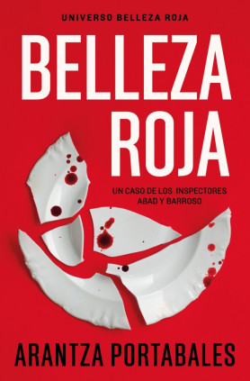 Belleza roja (Inspectores Abad y Barroso 1)