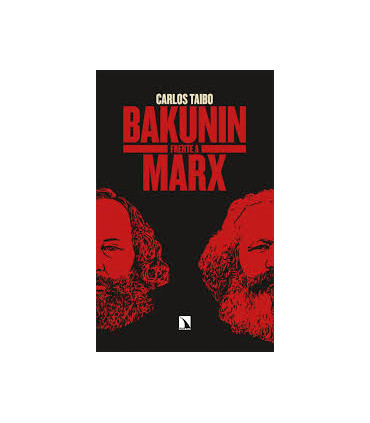 BAKUNIN FRENTE A MARX
