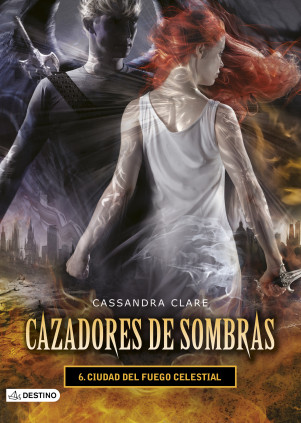 CAZADORES SOMBRAS 6 CIUDAD DEL FUEGO CEL