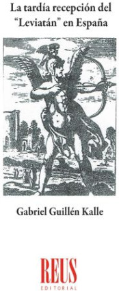 La tardía recepción del ""Leviatán"" en España