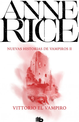 Vittorio el vampiro (Nuevas Historias de Vampiros 2)