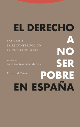El derecho a no ser pobre en España