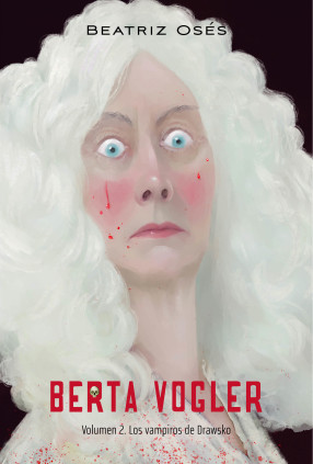 BERTA VOGLER 2 LOS VAMPIROS DE DRAWSKO