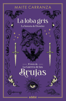 LA LOBA GRIS   GUERRA LAS BRUJAS INICIO