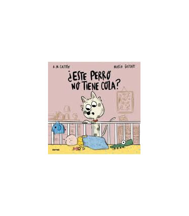 ESTE PERRO NO TIENE COLA