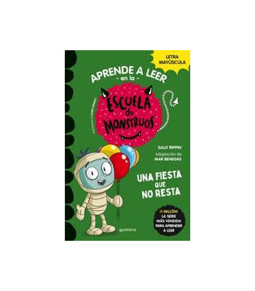 Aprender a leer en la Escuela de Monstruos 20 - Una fiesta que no resta