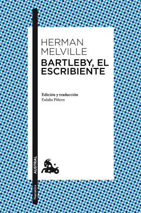 BARTLEBY, EL ESCRIBIENTE ***NUEVA***