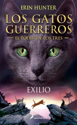 Los Gatos Guerreros | El Poder de los Tres 3 - Exilio