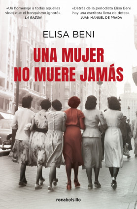 Una mujer no muere jamás