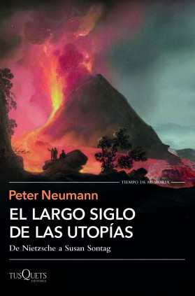 EL LARGO SIGLO DE LAS UTOPIAS