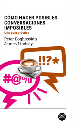 Cómo hacer posibles conversaciones imposibles
