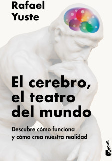 El cerebro, el teatro del mundo