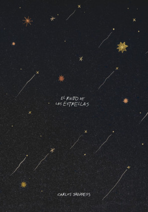 EL RUIDO DE LAS ESTRELLAS