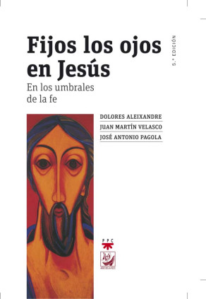 Fijos los ojos en Jesús