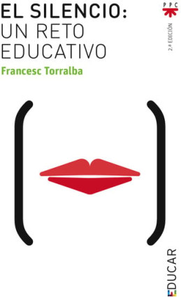 El silencio, un reto educativo