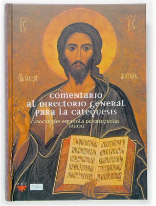 Comentario al Directorio General para la Catequesis
