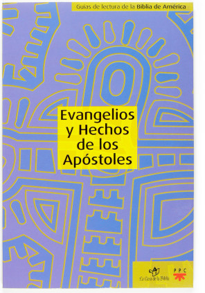 Evangelios y Hechos de los Apóstoles