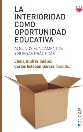 La interioridad como oportunidad educativa