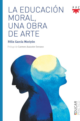 La educación moral, una obra de arte