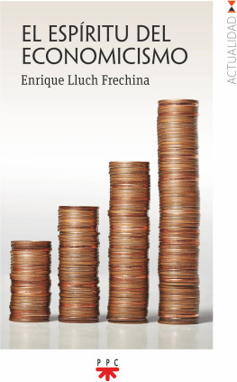 El espíritu del economicismo