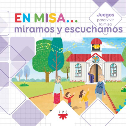 En Misa 2. Miramos y escuchamos (Juegos)