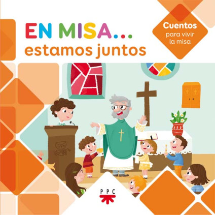 En Misa 1. Estamos juntos (Cuentos)