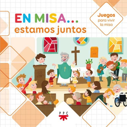 En Misa 1. Estamos juntos (Juegos)